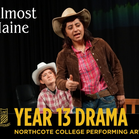 2025 Y13 drama - almost, maine